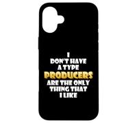 Custodia per iPhone 16 Plus Producers are the only thing I like Musical Artist EDM DJ