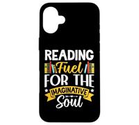 Custodia per iPhone 16 Plus Reading Fuel For The Imaginative Soul
