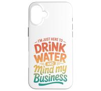Custodia per iPhone 16 Plus Retro Sono qui solo per bere acqua e farmi gli affari miei