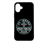 Custodia per iPhone 16 Plus San Girolamo Prega per noi Santo Patrono Cattolico Grafico