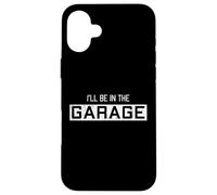 Custodia per iPhone 16 Plus Sarò nel garage Divertente pensionamento amante dell'auto in pensione