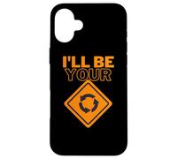 Custodia per iPhone 16 Plus Sarò tuo | Cartello circolare | Funny Car Joke