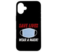 Custodia per iPhone 16 Plus Save Lives Wear a Mask