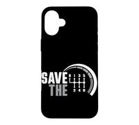 Custodia per iPhone 16 Plus Save The Stick - Trasmissione manuale a tre pedali, per auto