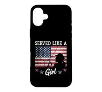 Custodia per iPhone 16 Plus Served Like A Girl Female Veterans Day Gift