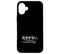 Custodia per iPhone 16 Plus Shikata Ga Nai Kanji Giapponese Filosofia Zen