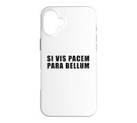 Custodia per iPhone 16 Plus Si vis pacem para bellum