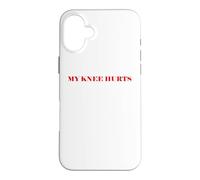 Custodia per iPhone 16 Plus Simple Funny gym workout quote My Knee Hurts