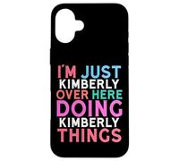 Custodia per iPhone 16 Plus Sono solo Kimberly qui a fare il nome di Kimberly Things