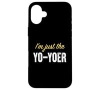 Custodia per iPhone 16 Plus Sono solo lo Yo-yoer - Divertente