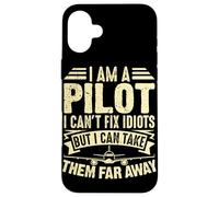 Custodia per iPhone 16 Plus Sono un pilota che non riesco a sistemare gli idioti ma posso portarli lontano