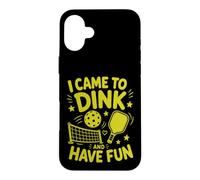 Custodia per iPhone 16 Plus Sono venuto a Dink e mi diverto Pickleball Paddle Sport