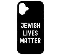 Custodia per iPhone 16 Plus Sostieni le vite ebraiche contano l"orgoglio ebraico smettere di odiare