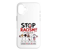 Custodia per iPhone 16 Plus Stop Racism It's Okay to Be Asian Black Arab Normal American