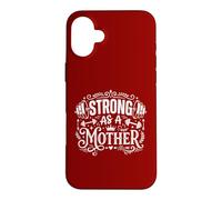 Custodia per iPhone 16 Plus Strong As A Mother, maglietta per sollevamento pesi per una mamma tosta