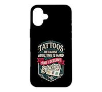 Custodia per iPhone 16 Plus tattoos because adulting is hard and i deserve stickers