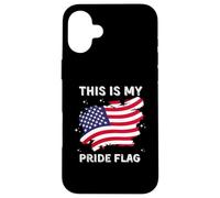 Custodia per iPhone 16 Plus This Is My Pride - Bandiera patriottica del 4 luglio americana