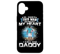Custodia per iPhone 16 Plus This Man Who Kinda Stole My Heart I Call Him Daddy Dad