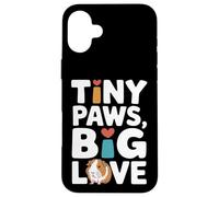 Custodia per iPhone 16 Plus Tiny Paws Big Love - Porcellino d'India