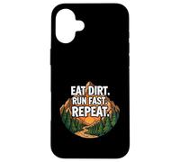 Custodia per iPhone 16 Plus Trail Running Mountain Runner Eat Dirt Run Fast Repeat