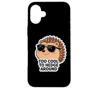 Custodia per iPhone 16 Plus Troppo bello per siepi intorno al riccio Erinaceinae Proprietario Pun Scherzo