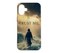 Custodia per iPhone 16 Plus Trust Me - Jesus Christ Quote Christian Faith Inspirational