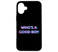 Custodia per iPhone 16 Plus Who's A Good Boy Baby Alternative 2000s Aesthetic Graphic