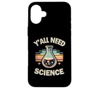 Custodia per iPhone 16 Plus Y'all Need Science Divertente gioco di parole scientifico vintage