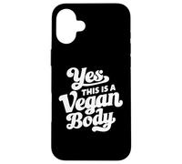 Custodia per iPhone 16 Plus Yes This Is A Vegan Body