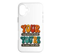 Custodia per iPhone 16 Plus YOUR YOU'RE Funny Grammar English Teacher Humor