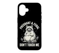 Custodia per iPhone 16 Pregnant And Feral Don't Touch Me