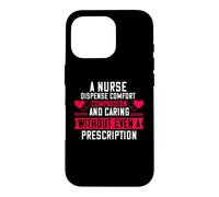Custodia per iPhone 16 Pro A Nurse Dispense Comfort Compassion And Caring Nursing