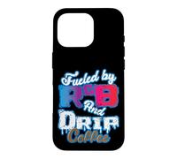 Custodia per iPhone 16 Pro Alimentato da RnB e Drip Coffee