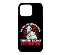 Custodia per iPhone 16 Pro All Men They Become Firefighter Funny Fireman Firefighters