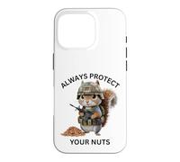 Custodia per iPhone 16 Pro Always Protect Your Nuts Cute Scoiattolo Indossare Militare