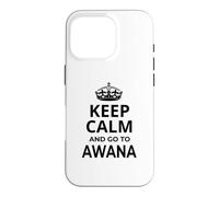 Custodia per iPhone 16 Pro Awana Souvenirs/'Mantieni la calma e vai ad Awana! ' Design