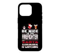 Custodia per iPhone 16 Pro Be Nice To The Firefighter Santa Is Watching Funny Christmas