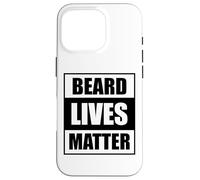 Custodia per iPhone 16 Pro Beard Lives Matter - Barba divertente