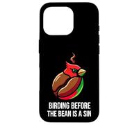 Custodia per iPhone 16 Pro Bird Watching Humor Birding Before The Bean Is A Sin