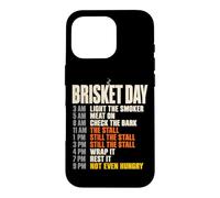 Custodia per iPhone 16 Pro Brisket Day Schedule Funny BBQ Smoker Pitmaster The Stall