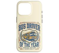 Custodia per iPhone 16 Pro Bus Driver of the Year Vintage Fun Appreciation