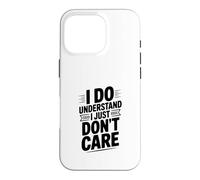 Custodia per iPhone 16 Pro Capisco che non mi interessa l'umorismo sarcastico