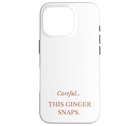 Custodia per iPhone 16 Pro Careful. This Ginger Snaps - Funny Redhead Item