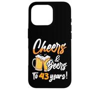 Custodia per iPhone 16 Pro Cheers & Beers To 43 Years 43 Compleanno Ragazzo 43 Anni
