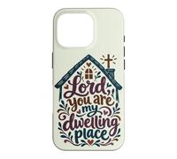 Custodia per iPhone 16 Pro Christian Faith Signore Tu sei la mia dimora