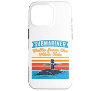 Custodia per iPhone 16 Pro Citazione Submariner Ciao Dall'altra marea U-Boat Submarine