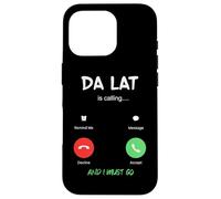 Custodia per iPhone 16 Pro Da Lat sta chiamando e devo andare in Vietnam in viaggio