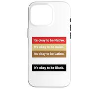Custodia per iPhone 16 Pro Dad Joke, It's ok to be Latino, Native, Asian