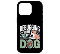 Custodia per iPhone 16 Pro Debug con il mio cane divertente programmatore codifica