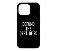 Custodia per iPhone 16 Pro Defund the Department of Education Politics